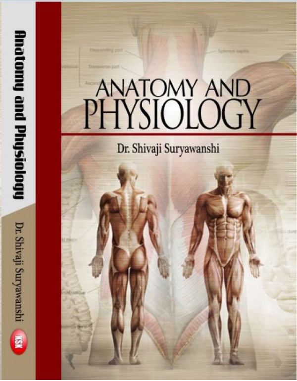 Anatomy and Physiology (B.P.Ed. New Syllabus)