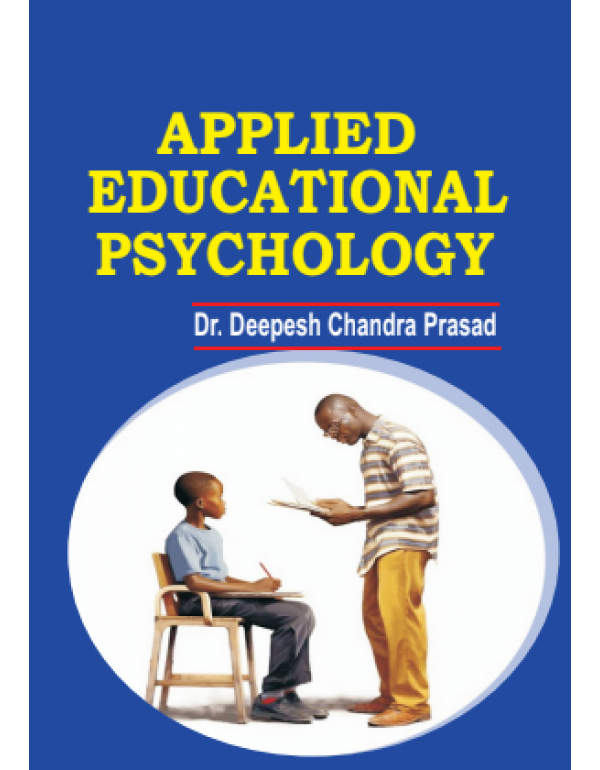 Applied Educational Psychology By Dr. D.C. Prasad [Hardcover]