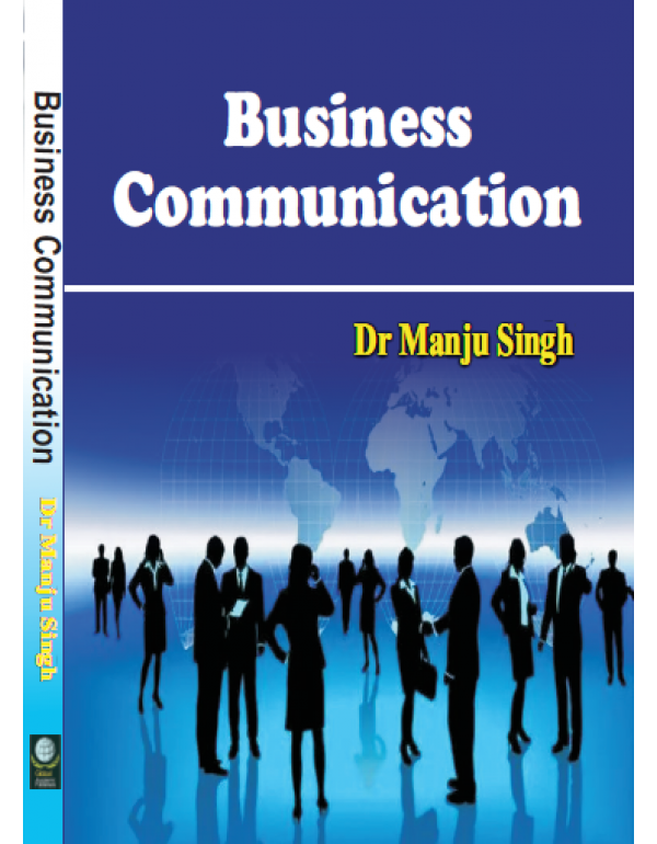 Business Communication By Dr. Manju Singh [Hardcov...