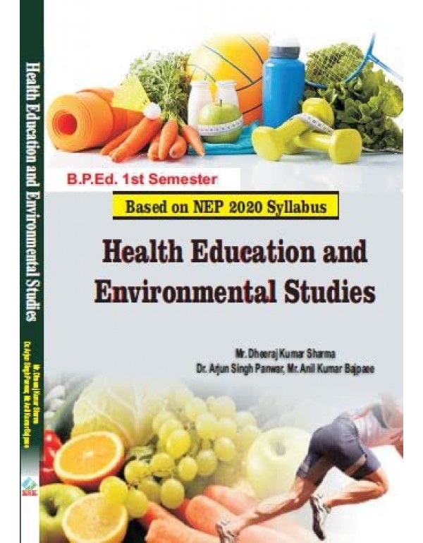 Health Education and Environmental Studies (Based on NEP 2020 Syllabus)