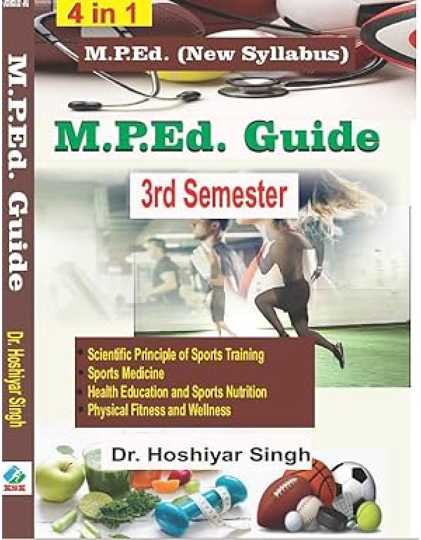 M.P.Ed. Guide - Semester III By Hoshiyar Singh [Paperback]