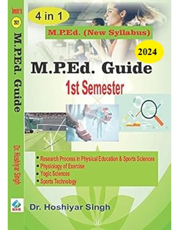 M.P.Ed. Guide Semester- I By Dr. Hoshiyar Singh [Paperback]