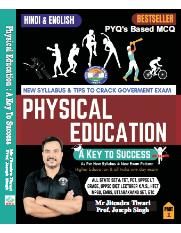 Physical Education - A Key to Success (PYQs Based ...