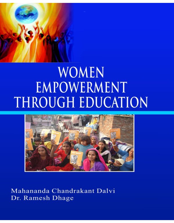 Women Empowerment Through Education By M.C. Dalvi [Hardcover]