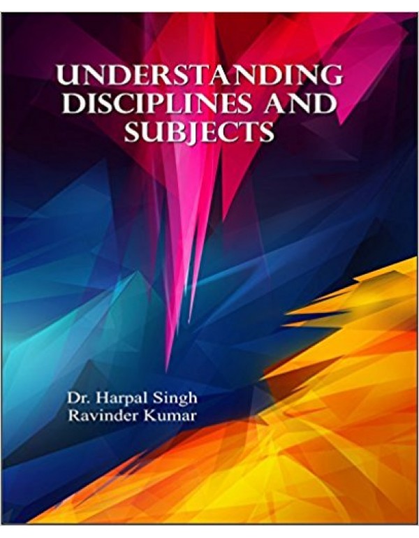 Understanding Disciplines and Subjects By Dr. Harpal Singh [Hardcover]