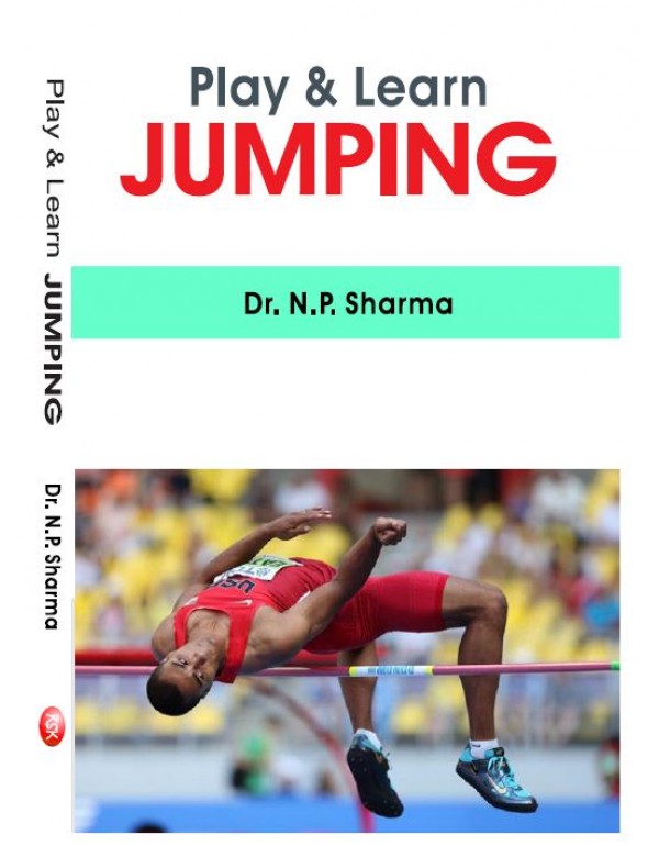 Play and Learn Jumping By Dr. N. P. Sharma [Hardcover]