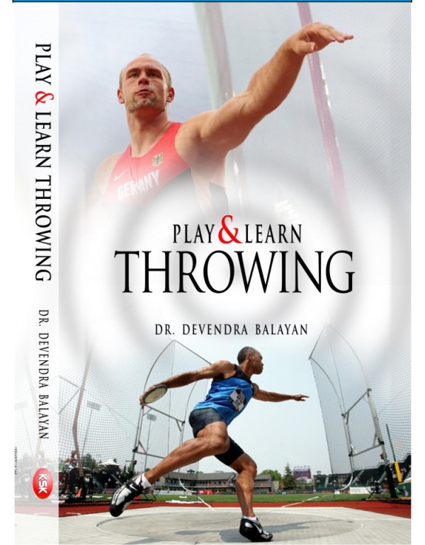 Play and Learn Throwing By Dr. Devendra Balayan [Hardcover]