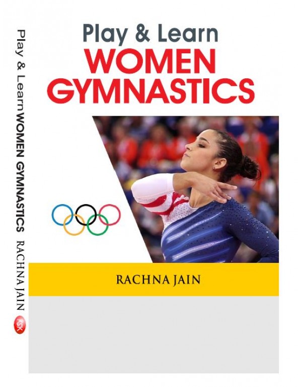 Play and Learn Women Gymnastic By Rachna Jain [Hardcover]