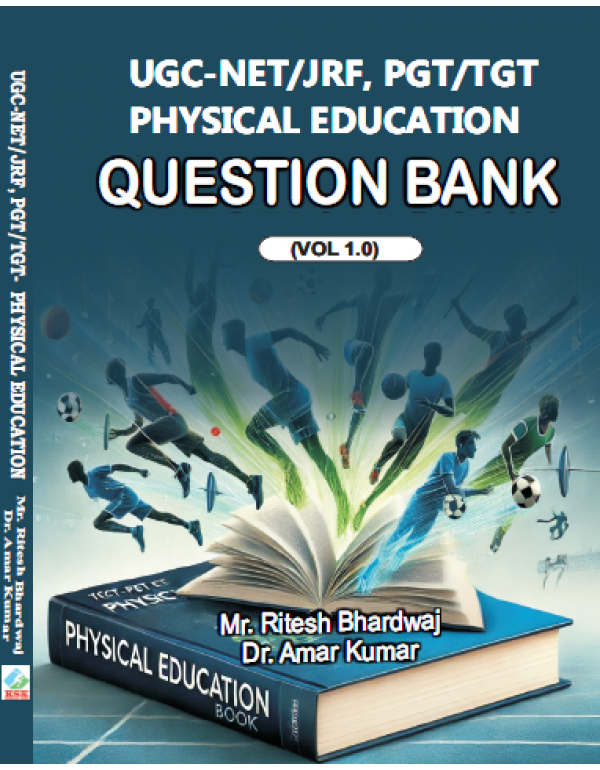 UGC-NET/JRF, PGT/TGT PHYSICAL EDUCATION QUESTION B...