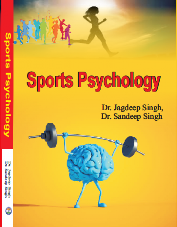 Sports Psychology By Dr. Jagdeep Singh