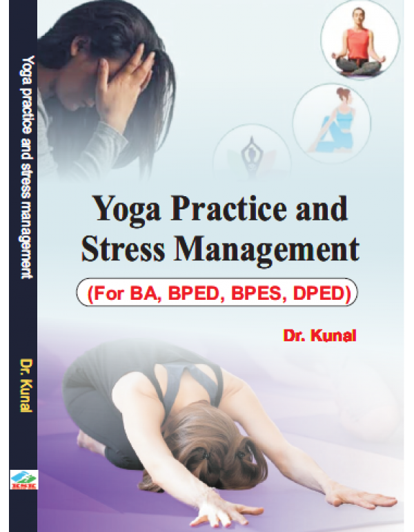 Yoga Practice and Stress Management By Dr. Kunal [...