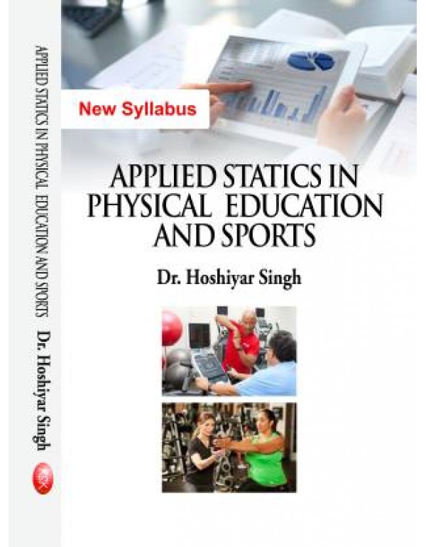 Applied Statistics in Physical Education & Sports (M.P.Ed. New Syllabus)