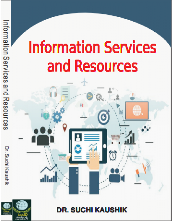 Information Services and Resources By Dr. Suchi Ka...