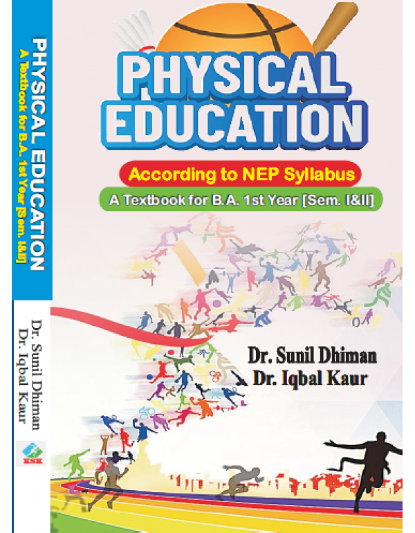 Physical Education A Textbook for B A 1st Year Semester i and II According to NEP Syllabus