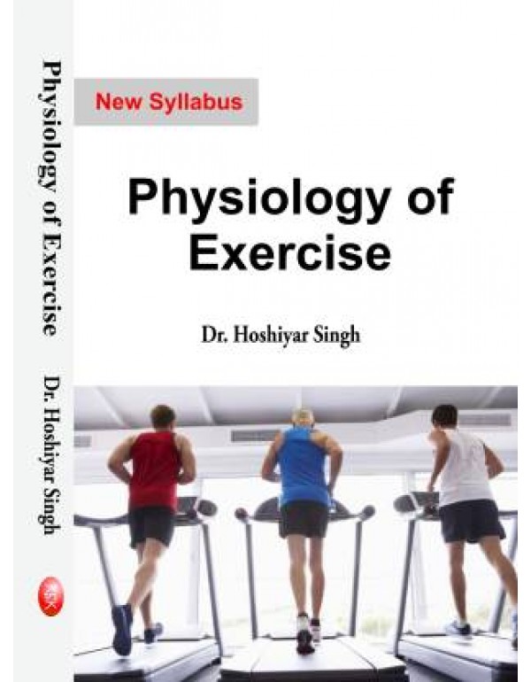 Physiology of Exercise (New Syllabus)