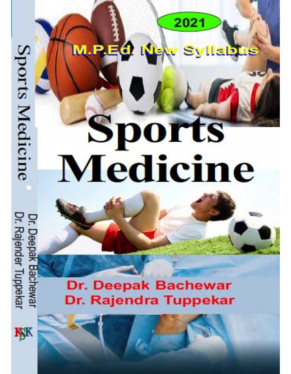 Sports Medicine - M.P.Ed. New Syllabus (Semester 3rd)